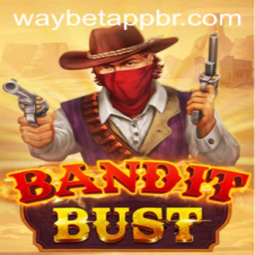 Experience the Thrill of BanditBust: A Comprehensive Guide